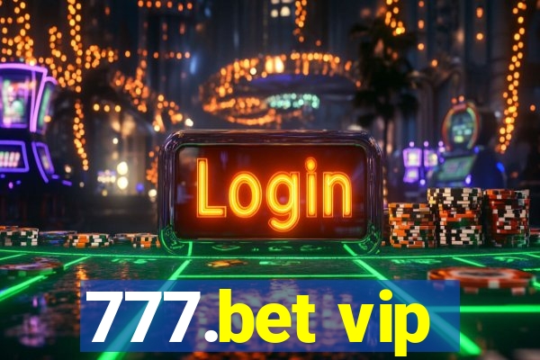 777.bet vip